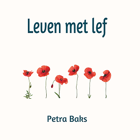'Leven met lef' van Petra Baks